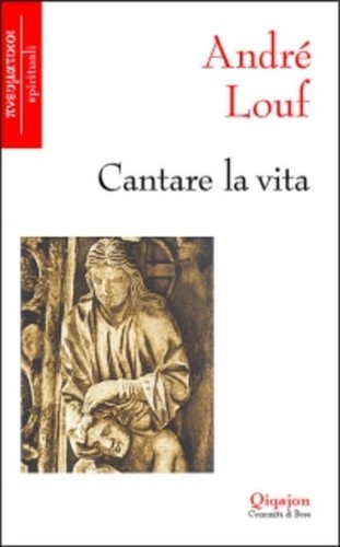 Cantare vita andre louf - cantare,