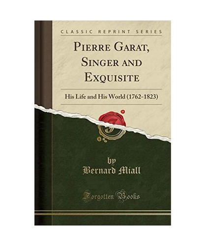 Pierre garat singer and - pierre, garat,